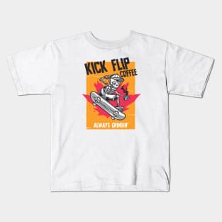 Kick Flip Coffee, Always Grindin' Kids T-Shirt